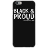 black and proud iPhone 6/6s Case