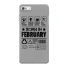 Born In February iPhone 7 Case