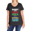 daddy you are my favorite superhero Ladies Curvy T-Shirt