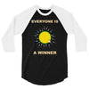 everyone is a winner 3/4 Sleeve Shirt
