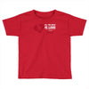 love and a dog life Toddler T-shirt