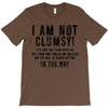i'm not clumsy T-Shirt