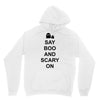 say boo and scary on 2 Unisex Hoodie