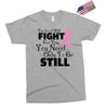 the lord will fight for you, you need only to be still Exclusive T-shirt