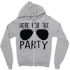 here for the party Zipper Hoodie