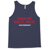 Suck my balls mate Tank Top