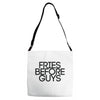 fries before guys Adjustable Strap Totes