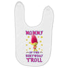 birthday troll mommy Baby Bibs