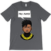 hey auntie killmonger T-Shirt
