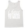nothing to wear (2) Tank Top