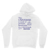 The Universe Is Made Of Protons Neutrons Elektrons And Morons Unisex Hoodie