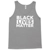 black lives matter Tank Top