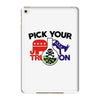 pick your poison iPad Mini 4