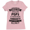 Super Cool Pops Of A Freaking Awesome Granddaughter Ladies Fitted T-Shirt
