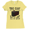 the cake is a lie Ladies Fitted T-Shirt