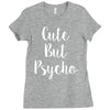 cute but pyscho Ladies Fitted T-Shirt