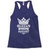 Queens Are Born In August Racerback Tank