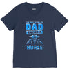 proud dad nurse V-Neck Tee