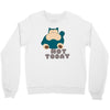 not today (2) Crewneck Sweatshirt