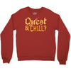 quest &amp; chill Crewneck Sweatshirt