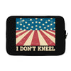 I Don't Kneel Laptop sleeve