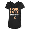 I Can I Will End Of The Story Maternity Scoop Neck T-shirt