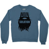 mansulation Crewneck Sweatshirt