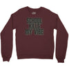 school kills my vibe Crewneck Sweatshirt