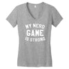 nerd game is strong Women's V-Neck T-Shirt