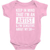 keep in mind that im an artist Baby Bodysuit