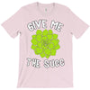 give me the succ T-Shirt