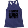 black lives Racerback Tank