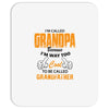 grandpaI'm Called Grandpa Because I'm Way Too Cool To Be Called Grandf Mousepad