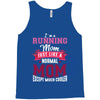 running mom white Tank Top