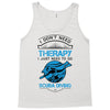I Don't Need Therapy Just to Go Scuba Diving Tank Top