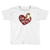 love furever Toddler T-shirt