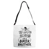 You Cant Scare Me I am Biker Brother Adjustable Strap Totes