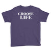 Choose Life Youth Tee