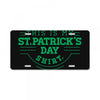 this is my st. patrick's day shirt License Plate