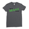 I Don't Do Drugs I Just Smoke Weed Ladies Fitted T-Shirt
