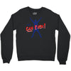 you can even Crewneck Sweatshirt