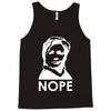 nope Tank Top