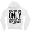 this is the only shirt with no cum Zipper Hoodie