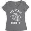 let's taco bout it Women's Triblend Scoop T-shirt