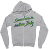 call me by your name somewhere in northern italy Zipper Hoodie