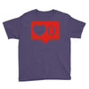 no love notification Youth Tee