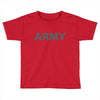 army   classic Toddler T-shirt