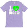 i love weed fun T-Shirt