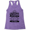 Queens Are Born In October Racerback Tank
