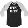 beach please 3/4 Sleeve Shirt